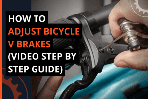 How to Adjust Bicycle V Brakes (Video Step by Step guide)